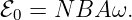 ℰ0 = N BA  ω.
