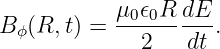            μ0𝜖0R-dE-
B ϕ(R,t) =    2   dt .
