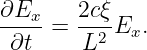 ∂Ex-   2cξ-
 ∂t =  L2  Ex.
