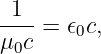 -1--= 𝜖 c,
μ0c    0
