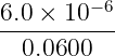 6.0 × 10−6
--0.0600---