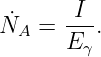 N˙ =  -I-.
 A    E γ
