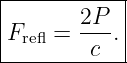 |-----------|
F    = 2P-. |
--refl----c----
