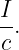 I.
c
