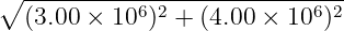 ∘ ----------6-2------------6-2
(3.00 × 10 ) + (4.00 × 10 )