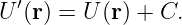 U ′(r) = U (r) + C.
