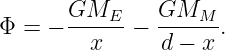 Φ = − GME---−  GMM---.
        x      d − x
