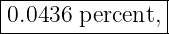|---------------|
0.0436-percent,--
