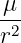 μ
-2
r