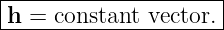 |--------------------|
-h-=-constant-vector.-
