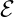 ℰ 