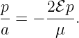 p-=  − 2ℰp-.
a       μ
