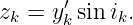 zk = y′k sin ik.
