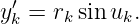 ′
yk = rk sinuk.
