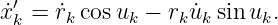 x˙′k = ˙rk cosuk − rku˙k sin uk.
