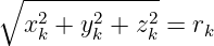 ∘ --2---2----2
  x k + yk + zk = rk
