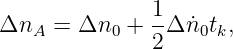                1-
ΔnA   = Δn0  + 2Δ n˙0tk,

