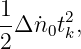 1     2
2Δ ˙n0tk,
