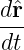 dˆr-
dt