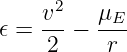      v2-  μE-
𝜖 =  2 −   r
