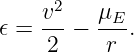     v2-   μE-
𝜖 =  2 −  r  .
