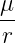 μ
--
r