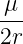 μ
---
2r