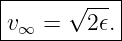 |----------|
|     √ ---|
v-∞-=---2𝜖.-
