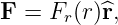 F =  F (r)^r,
      r
