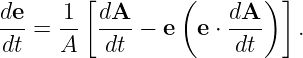         [        (       ) ]
de-=  1-  dA--− e  e ⋅ dA-   .
dt    A   dt           dt

