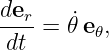der-   ˙
 dt =  𝜃e 𝜃,
