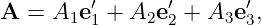 A  = A1e ′1 + A2e ′2 + A3e ′3,
