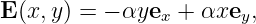 E (x,y) = − αyex + αxey,
