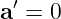  ′
a = 0
