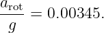 arot = 0.00345.
  g
