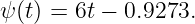 ψ (t) = 6t − 0.9273.
