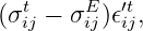   t     E  ′t
(σij − σij)𝜖ij,
