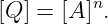          n
[Q ] = [A ].
