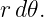 r d𝜃.
