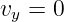 v  = 0
 y  
