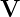 V  