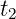 t2   