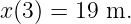 x (3 ) = 19 m.
