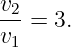 v2
v  = 3.
 1
