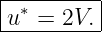 |-∗------|
u--=--2V.-
