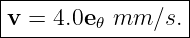 |-----------------|
v-=--4.0e-𝜃 mm-∕s.--
