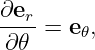 v = (dρ) ∕(dt)eρ + ρ(d ϕ)∕ (dt) eϕ,
