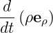 (d)∕(dt) (ρe ρ)
