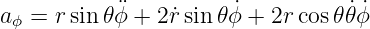|----------------------------------------------------------------|
v  = (dr )∕(dt),     v =  r(d𝜃) ∕(dt),     v  = rsin𝜃 (dϕ) ∕(dt).|
--r-------------------𝜃---------------------ϕ---------------------
