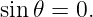 |------(----)-(---)----------------------------------------------------|
|a𝜃 = r d2𝜃  ∕  dt2  + 2 (dr)∕ (dt) (d𝜃)∕ (dt) − rsin 𝜃cos𝜃 ((dϕ)∕ (dt))2,|
-----------------------------------------------------------------------
